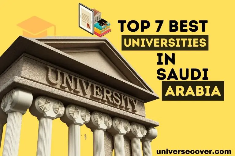 Top 7 Best Universities Of Saudi Arabia