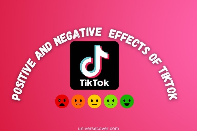 positive and negative effects of tiktok 