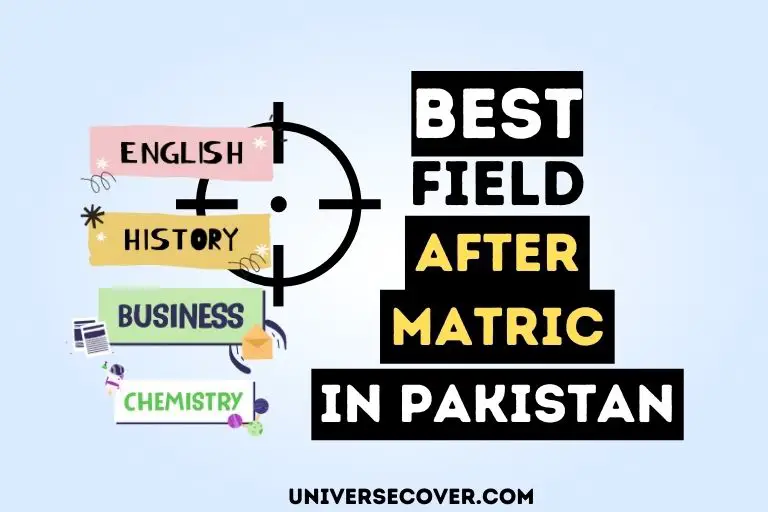 best field after matric in pakistan