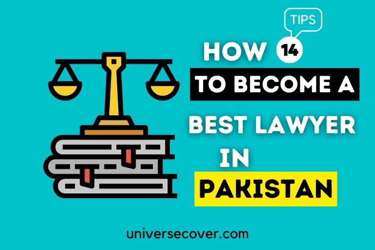 how to become a best lawyer in pakistan 14 tips