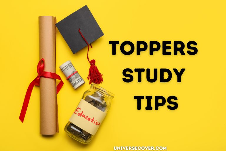 Best Toppers Study Tips For Students | 7 Proven Ways