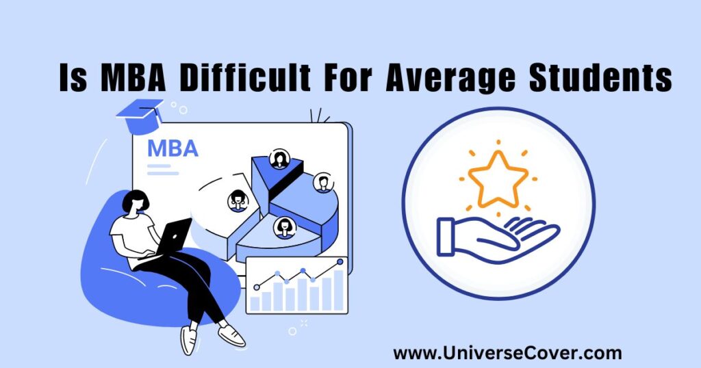 mba difficult for average students