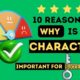 10 reasons why character is important for success