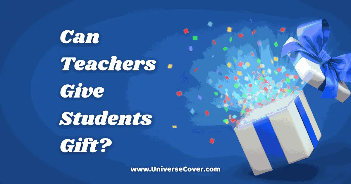 Can Teachers Give Students Gift?