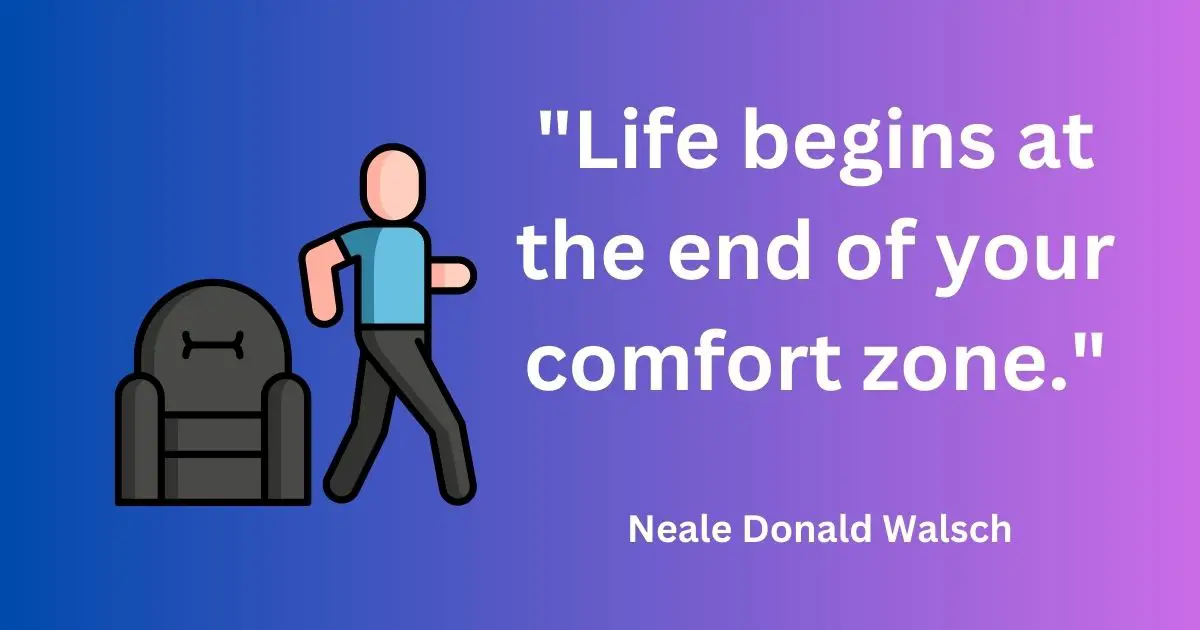end of your comfort zone