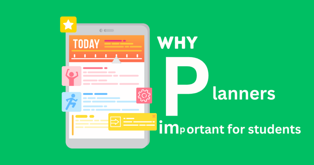 why planner important for students