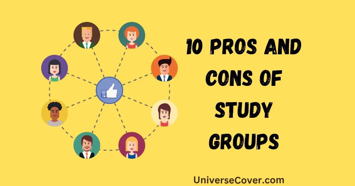 10 Pros And Cons Of Study Groups