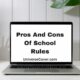 Pros And Cons Of School Rules