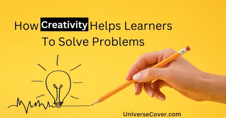 How Creativity Helps Learners To Solve Problems?