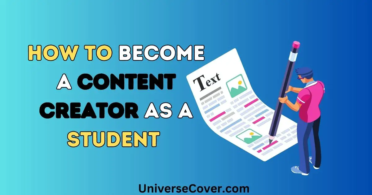 how to become a content creator as a student 