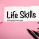 why schools should teach life skills