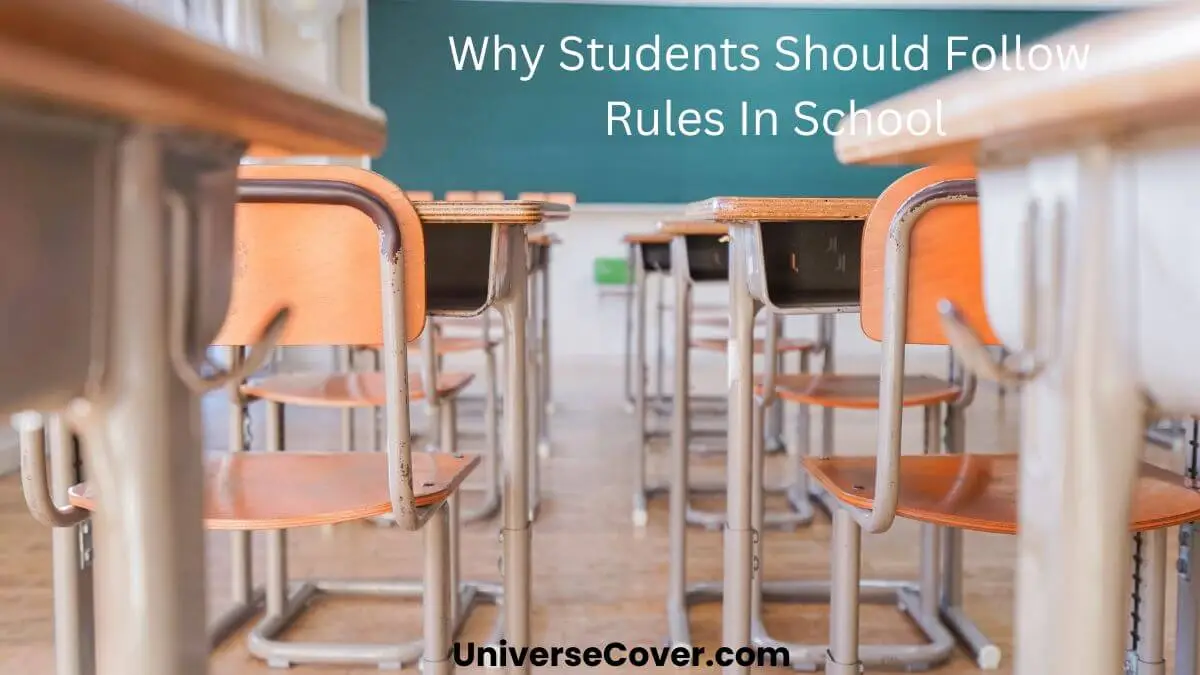 why students should follow rules in school