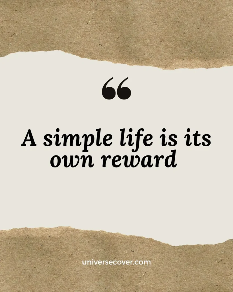The Greatest Wealth Is To Live Content With Little 14 A simple life is its own reward