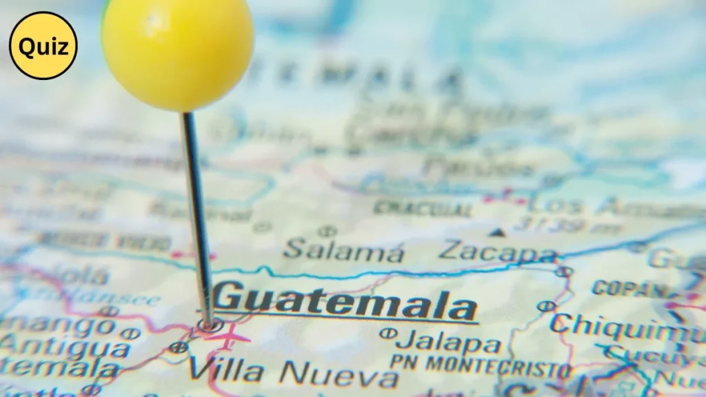 Quiz: How Much Do You Know About Guatemala?