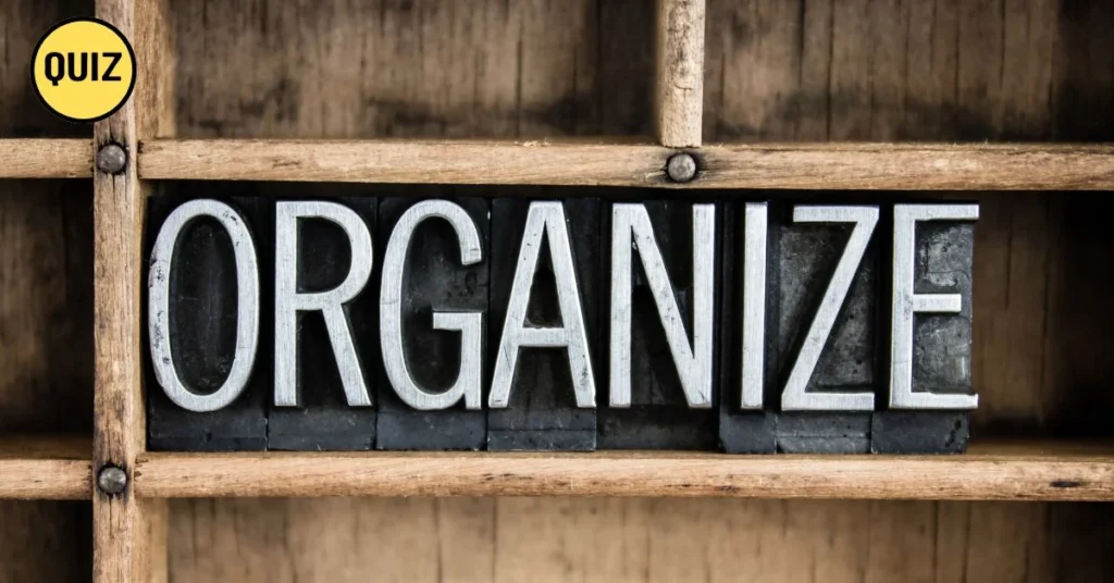How Organized Is Your Life Really? Take This Quiet Clarity Quiz
