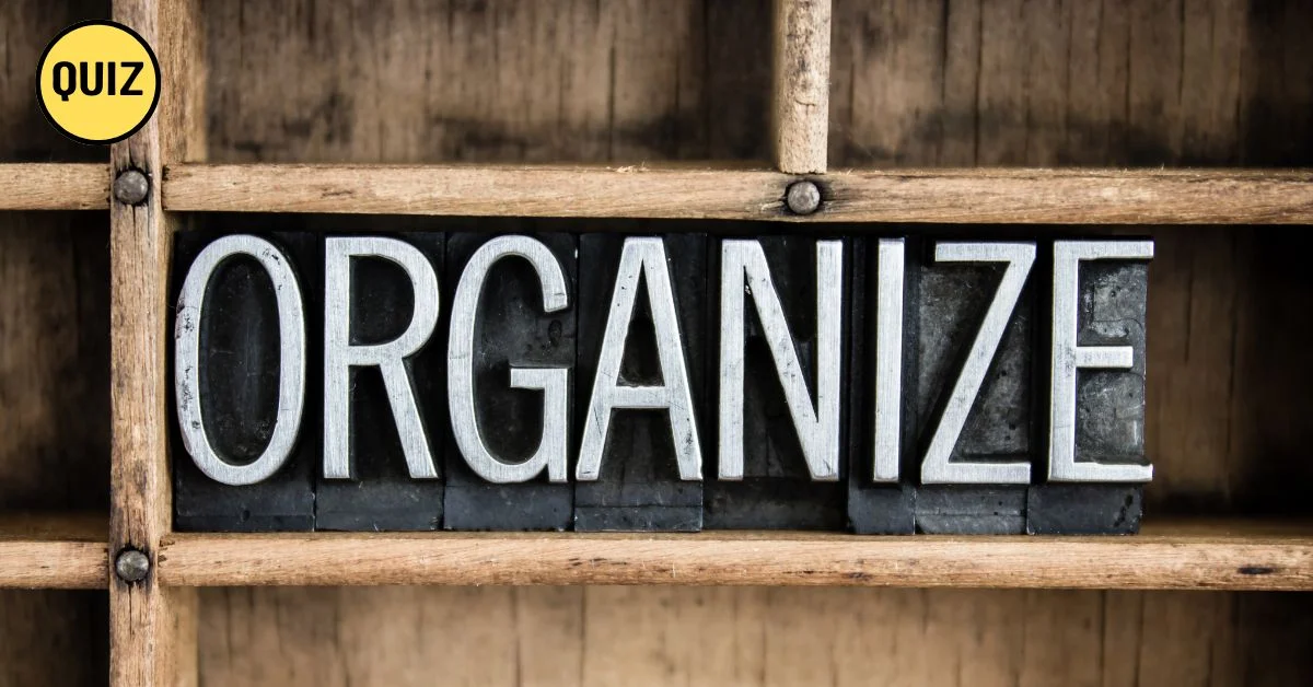 How Organized Is Your Life Really? Take This Quiet Clarity Quiz