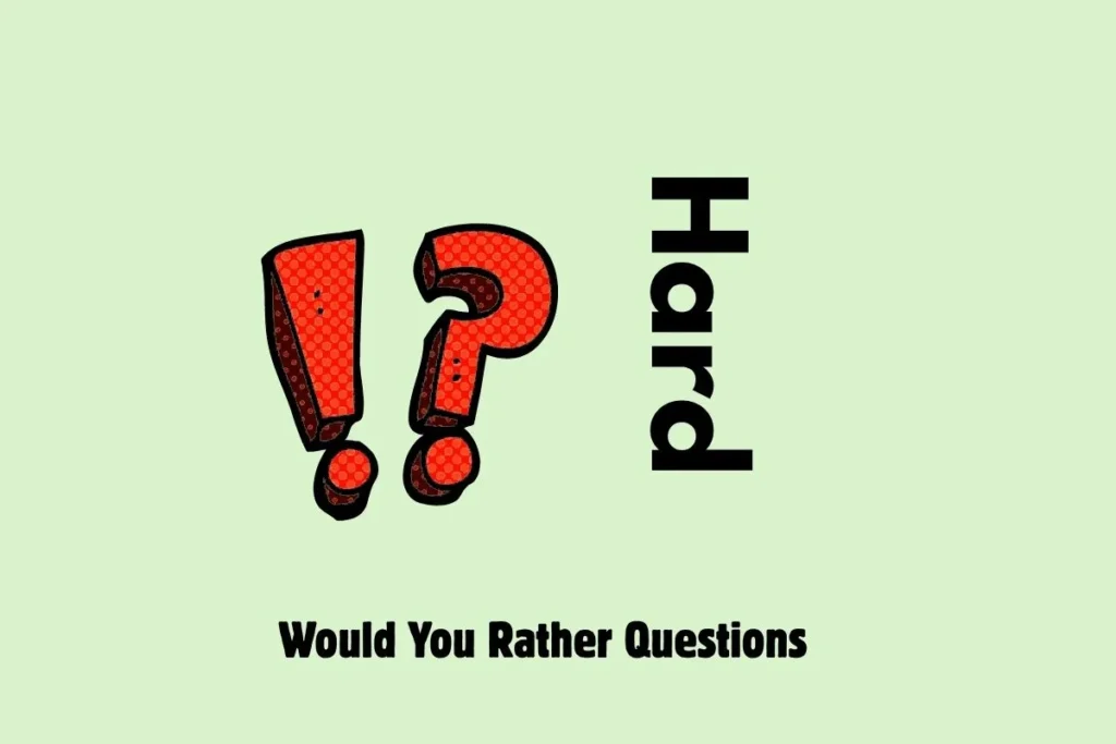 Hard Would You Rather Questions Most People Cannot Pick Without Overthinking 1 Hard Would You Rather Questions