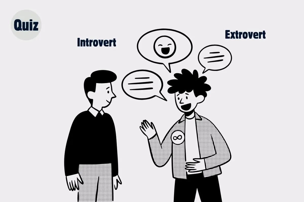 Are You an Introvert or Extrovert?