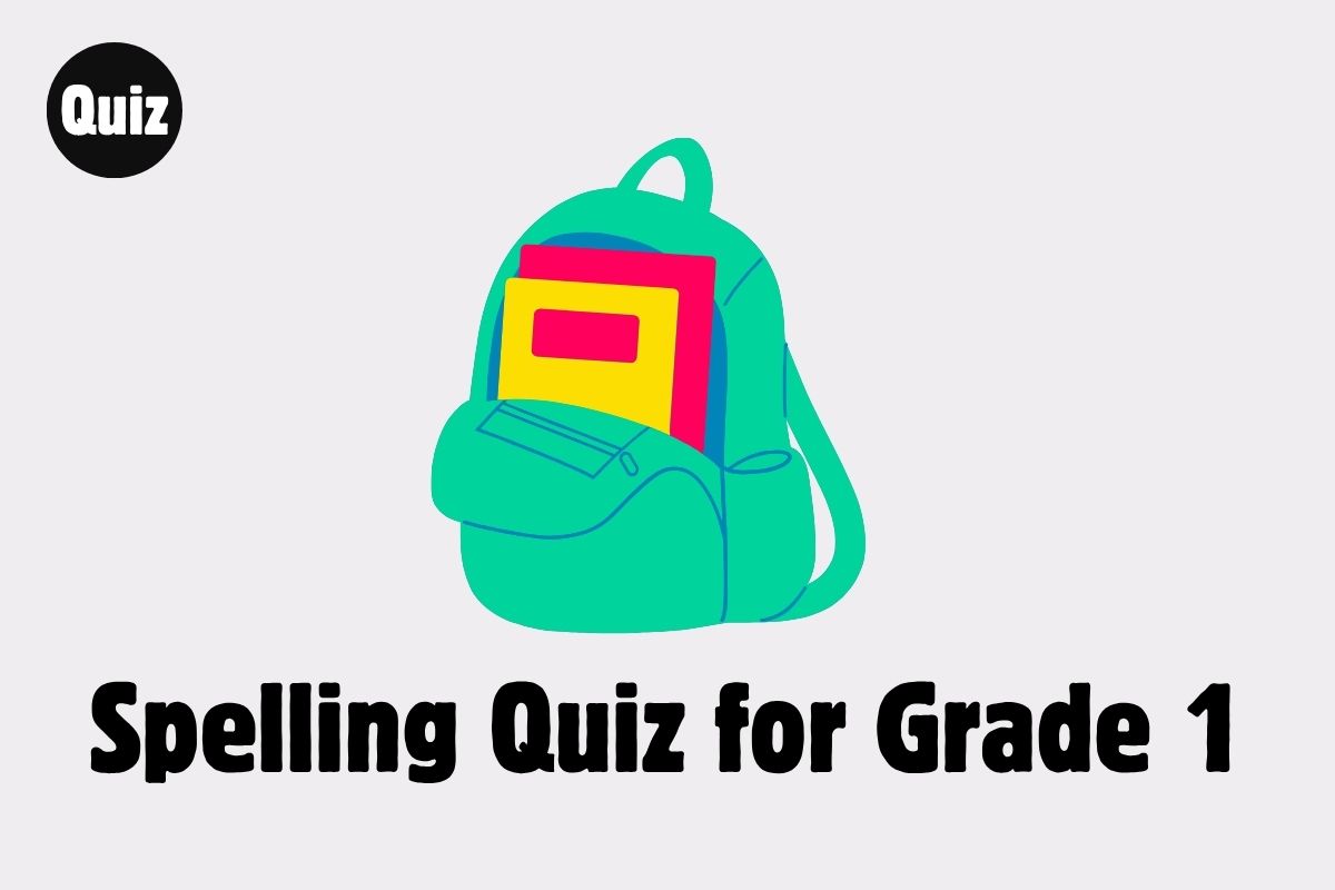 Spelling Quiz for Grade 1