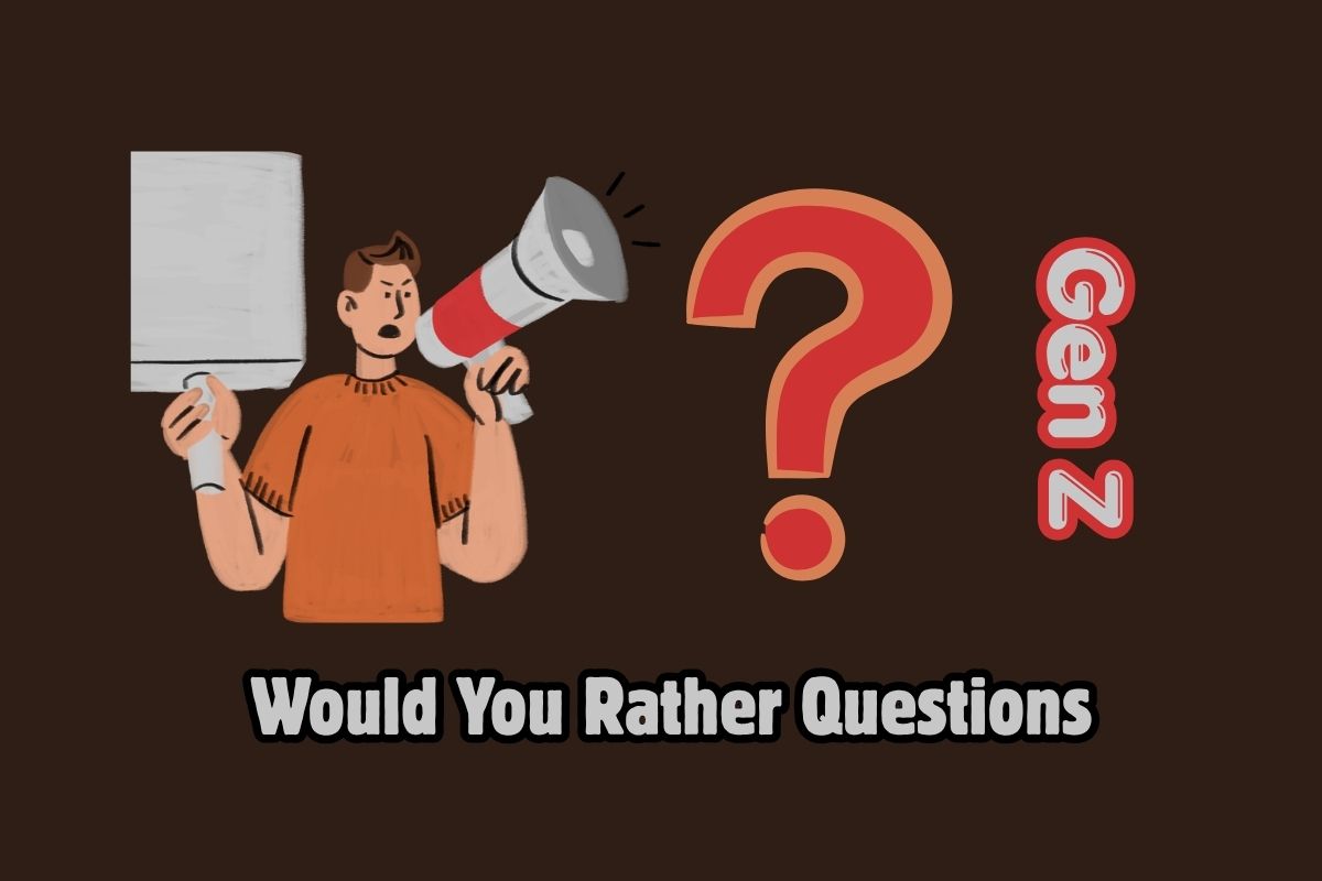 35 Gen Z Would You Rather Questions