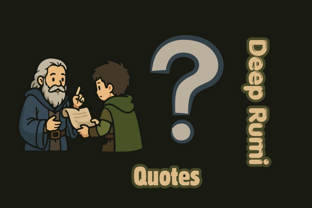Deep Rumi Quotes You’ll Want to Save Forever