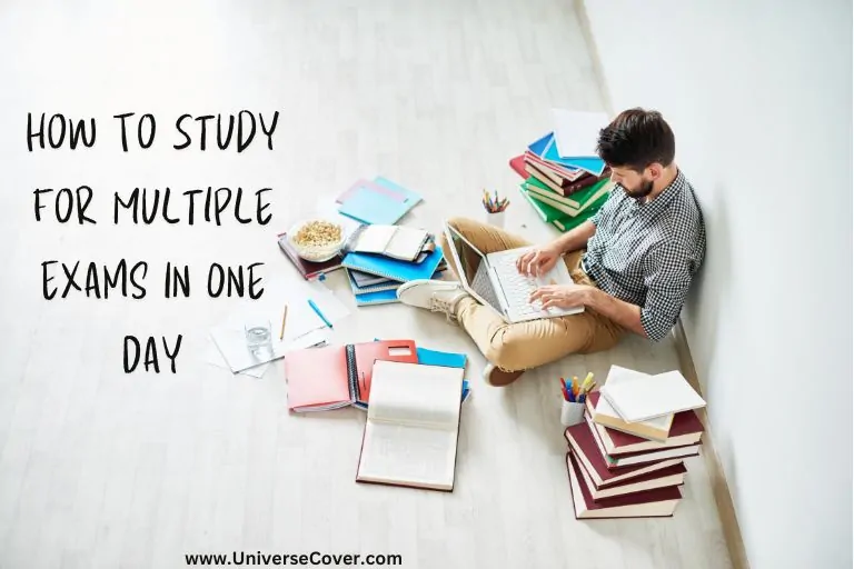 Study For Multiple Exams In One Day