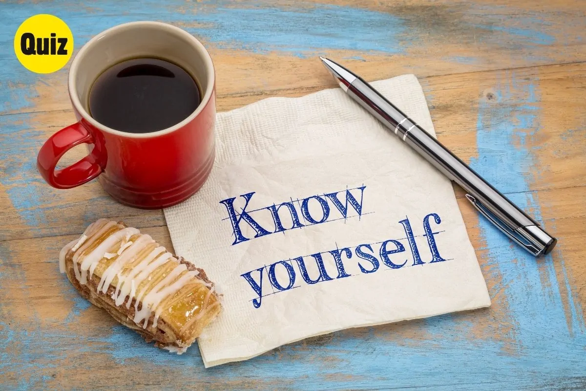 How Well Do You Know Yourself Quiz